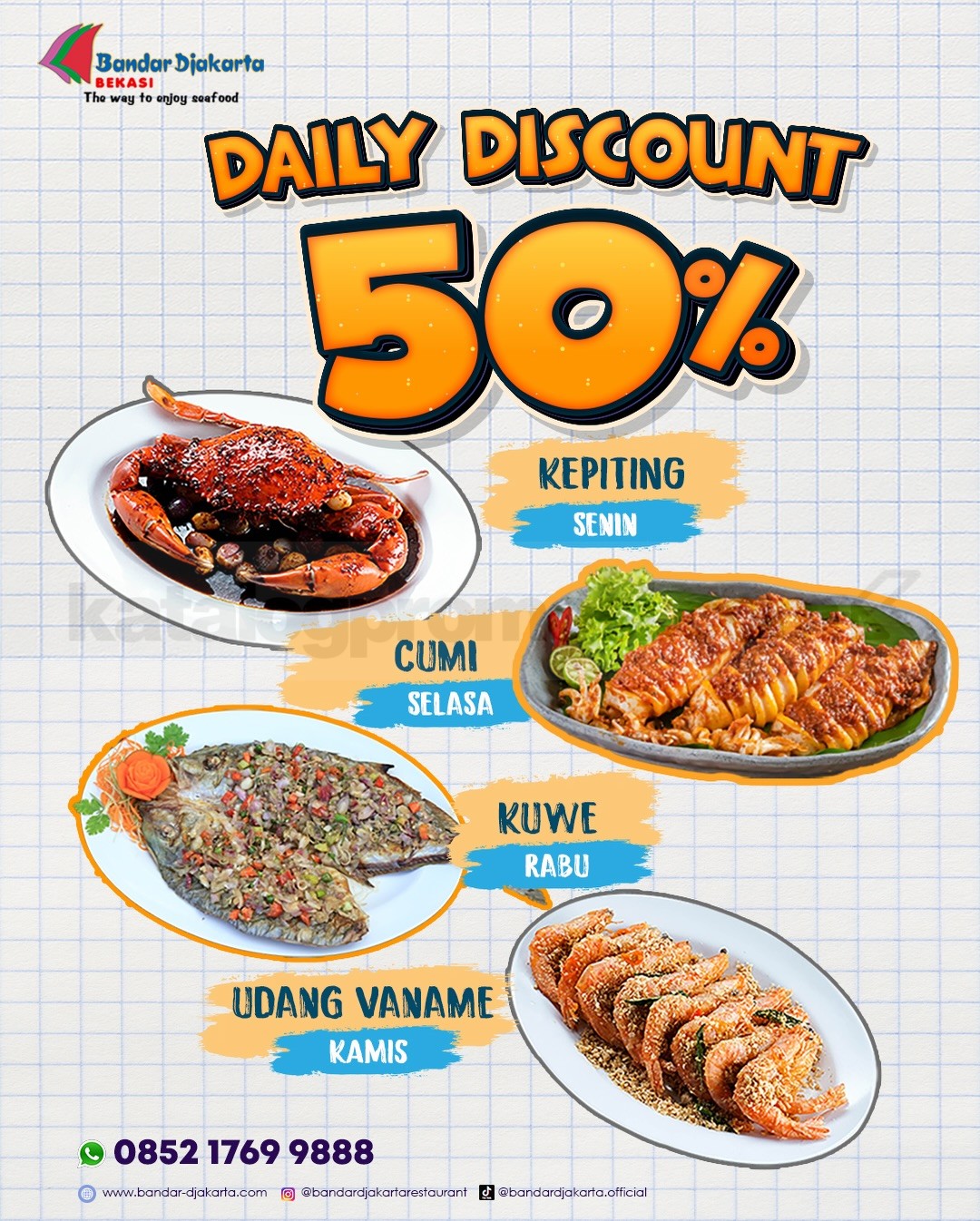 Promo Bandar Djakarta Daily Discount Seafood 50% Promo Bandar Djakarta Daily Discount Seafood 50% 2