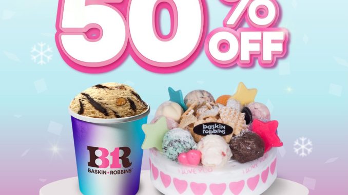 Promo Baskin Robbins Joyful June diskon 50% item kedua pint dan ice cake