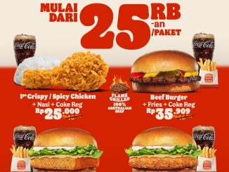 Promo Burger King King Deals Paket Hemat mulai Rp. 25.000 dengan pilihan burger ayam dan minuman