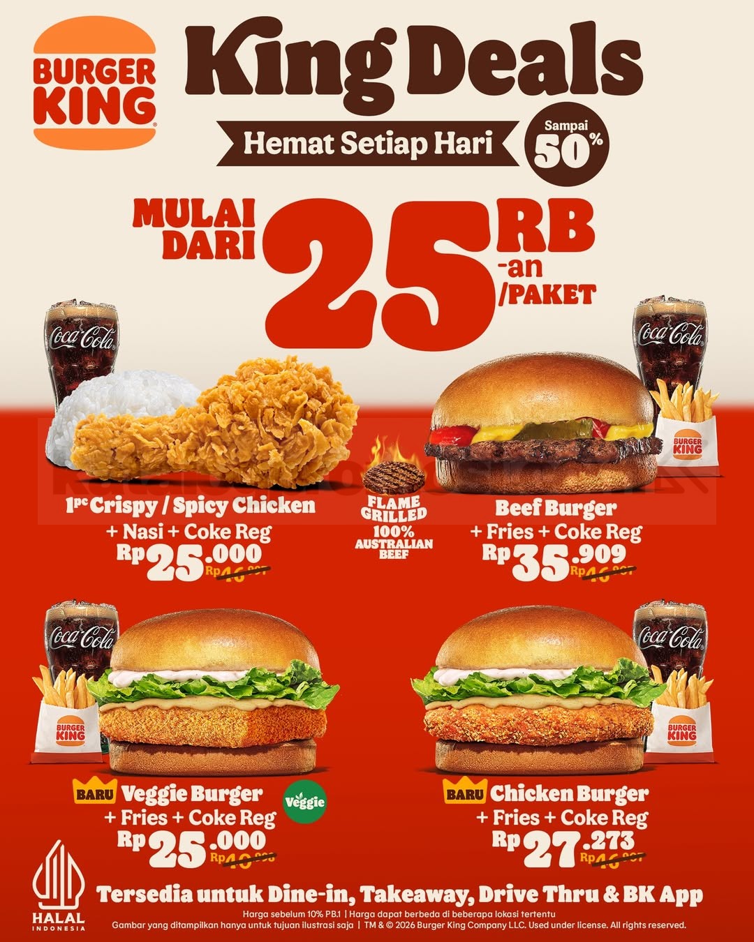 Promo Burger King King Deals Paket Hemat Mulai Rp. 25.000 Promo Burger King King Deals Paket Hemat mulai Rp. 25.000 dengan pilihan burger ayam dan minuman