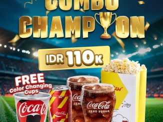 Promo CGV COMBO CHAMPION Rp. 110.000 dengan popcorn minuman dan Coca-Cola Cup spesial