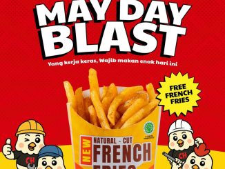 Promo Chicken Holic May Day Buy 1 Get 1 bonus French Fries gratis di Living World Pekanbaru