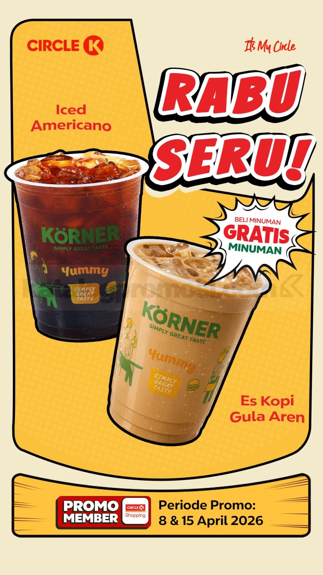 Promo Circle K Rabu Seru Beli 1 Gratis 1 Promo Circle K Rabu Seru Beli 1 Gratis 1 Es Kopi Gula Aren gratis Iced Americano member apps