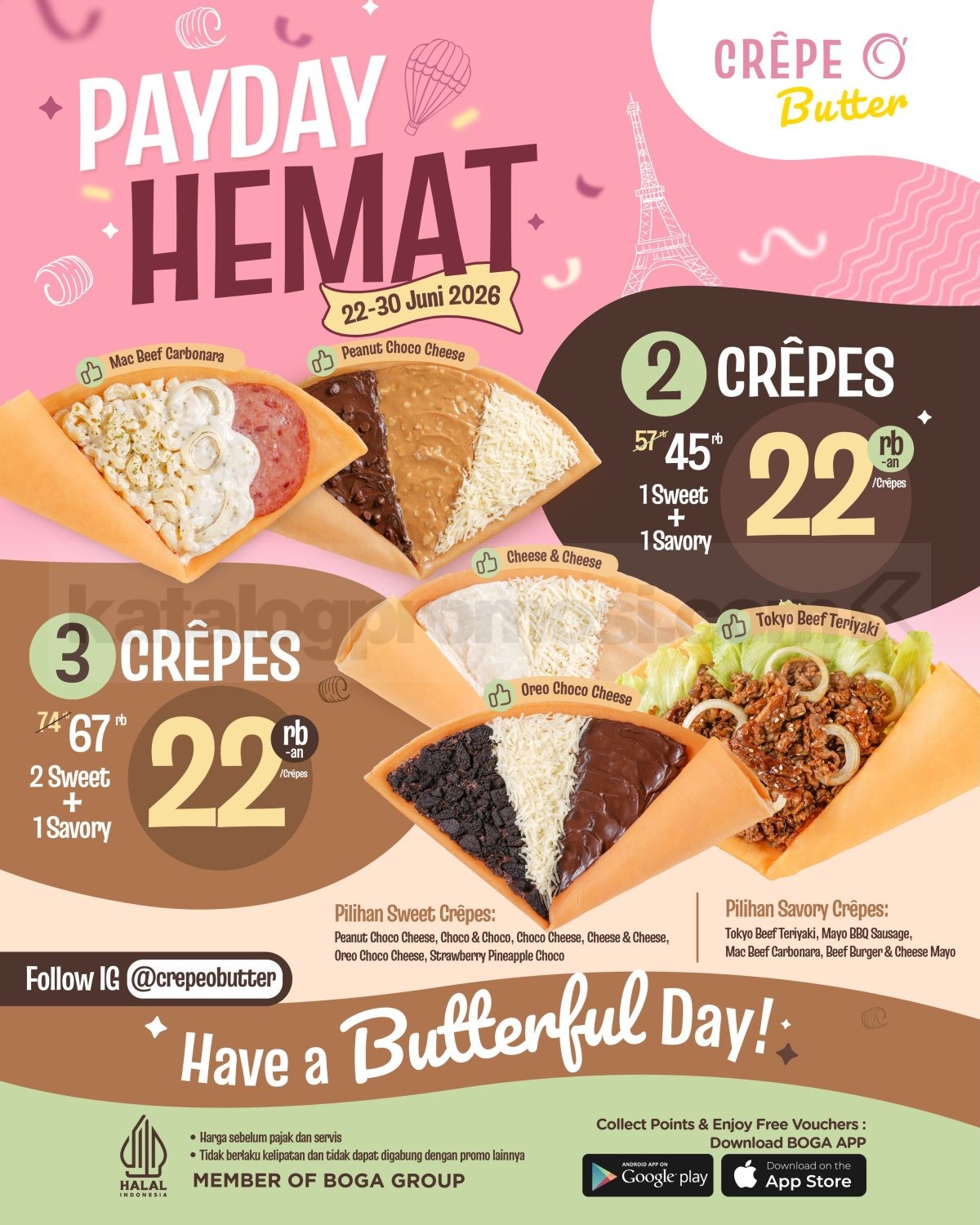Promo Crêpe O Butter Payday Bundling Crêpes mulai Rp. 22 ribuan Promo Crêpe O Butter Payday Bundling Crêpes mulai Rp. 22 ribuan kombinasi sweet dan savory