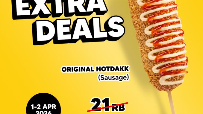 Promo Cupbop Limited Extra Deals Hotdakk Rp. 16.000 periode 1-2 April 2026 di outlet
