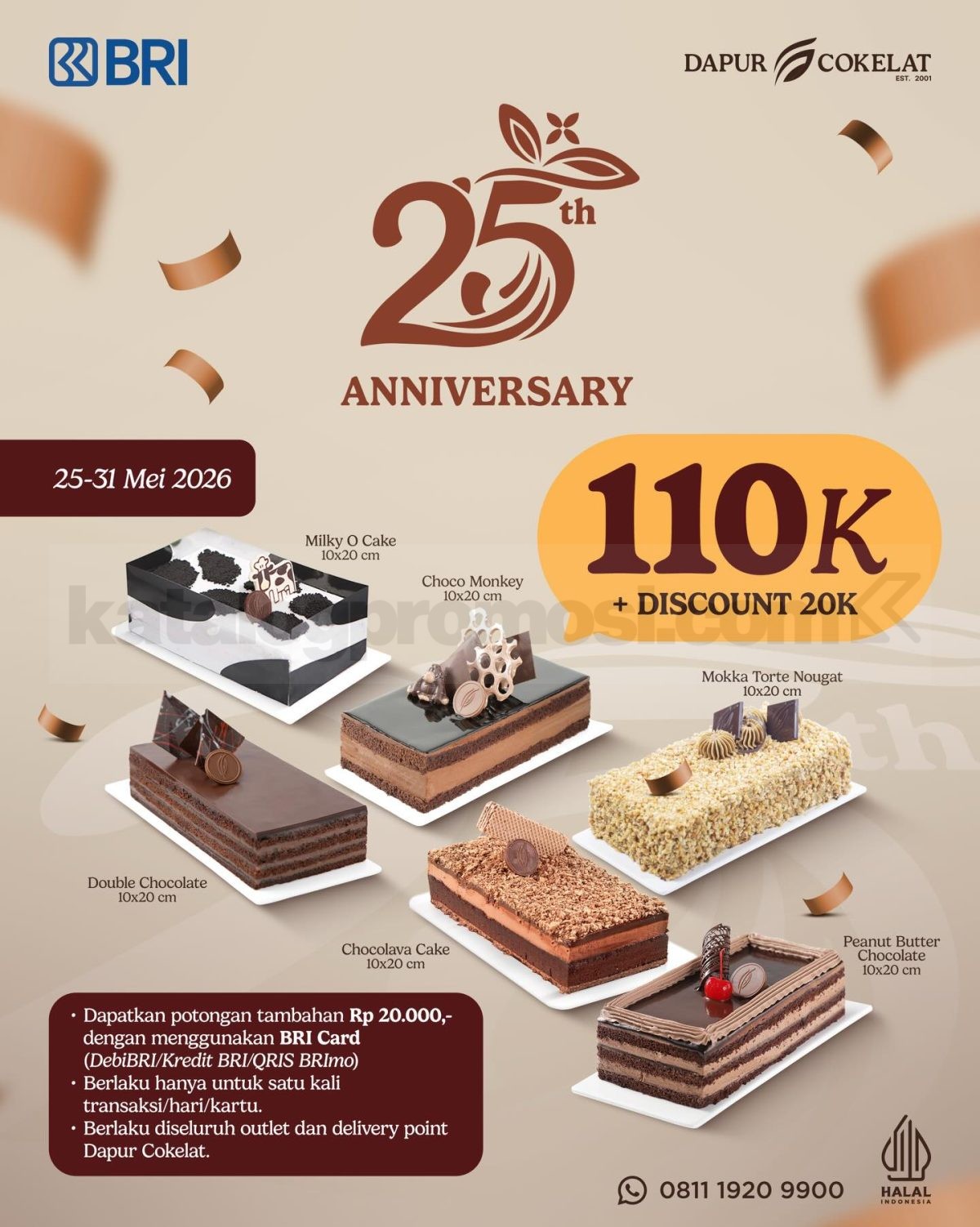 Promo Dapur Cokelat Anniversary Loaf Cake Rp. 90 Ribuan Promo Dapur Cokelat Anniversary Loaf Cake Rp. 90 Ribuan dengan diskon tambahan pembayaran BRI