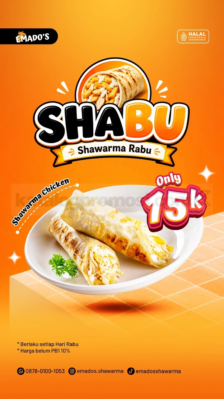 Promo Emado’s SHABU Shawarma Chicken Rabu Rp. 15.000 Promo Emado’s SHABU Shawarma Chicken Rabu Rp. 15.000 menu shawarma hemat