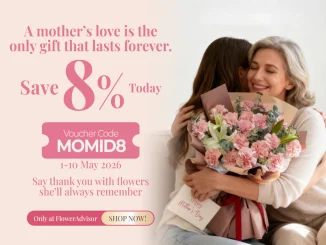 Promo FlowerAdvisor Mother's Day Sale Diskon 8% voucher MOMID8 untuk hadiah Hari Ibu