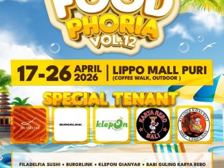 Foodphoria Festival Vol.12 di Lippo Mall Puri menghadirkan kuliner Bali di Jakarta dengan hiburan live DJ
