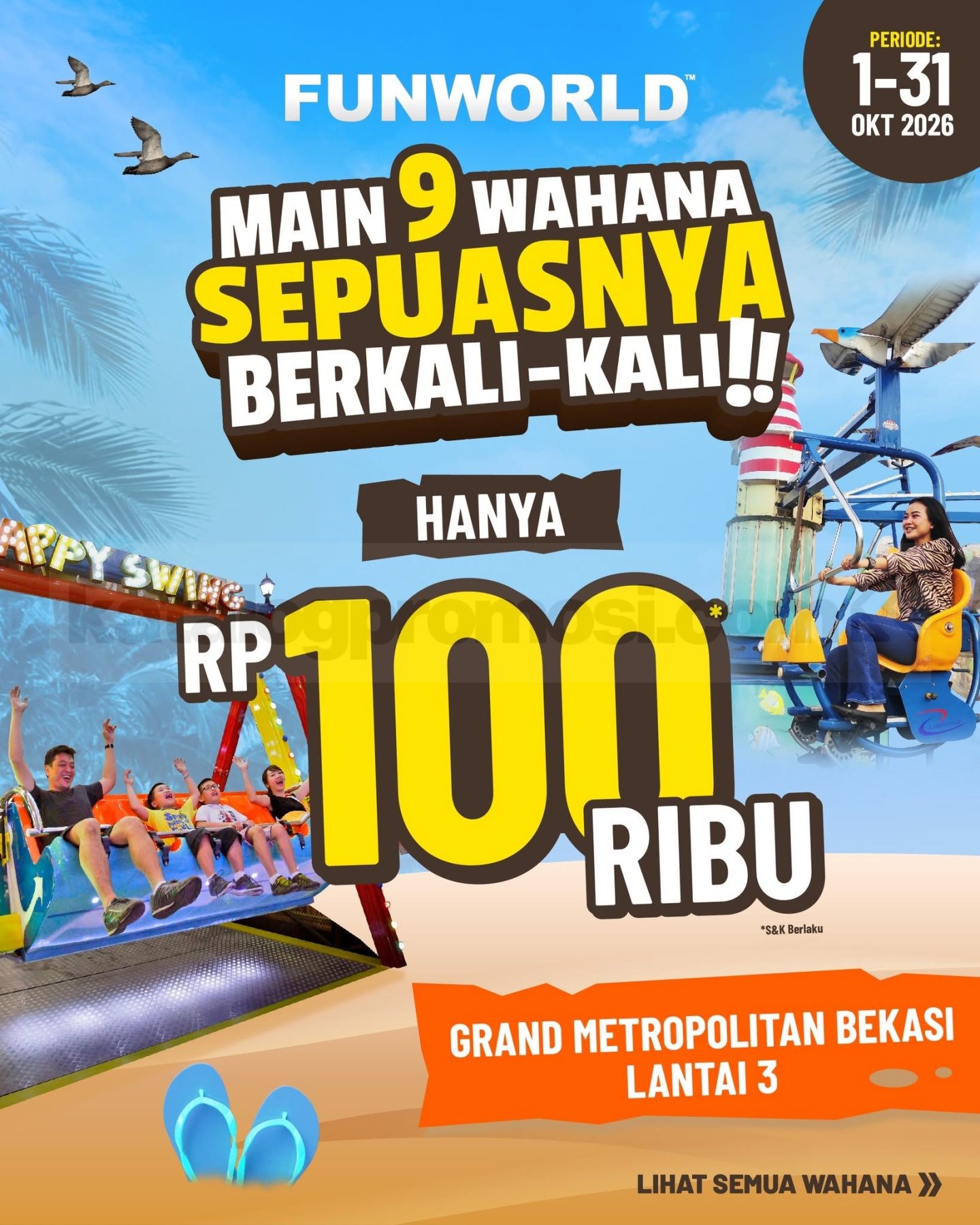 Promo Funworld Main 9 Wahana Sepuasnya Rp100.000 Promo Funworld main 9 wahana sepuasnya Rp100.000 di Grand Metropolitan Bekasi