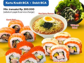 Promo Genki Sushi Diskon 15% dengan Kartu BCA untuk transaksi minimum Rp. 300.000 di seluruh outlet