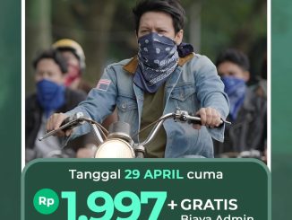 Promo GoPay Tiket Nonton Duluan Dilan ITB 1997 cuma Rp. 1.997 Bandung penayangan 29 April 2026 pembelian aplikasi GoPay