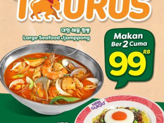 Promo Han Guksu Taurus Treat makan berdua Rp.99.000 Seafood Jjamppong Jjajangmyeon dine-in April Mei 2026
