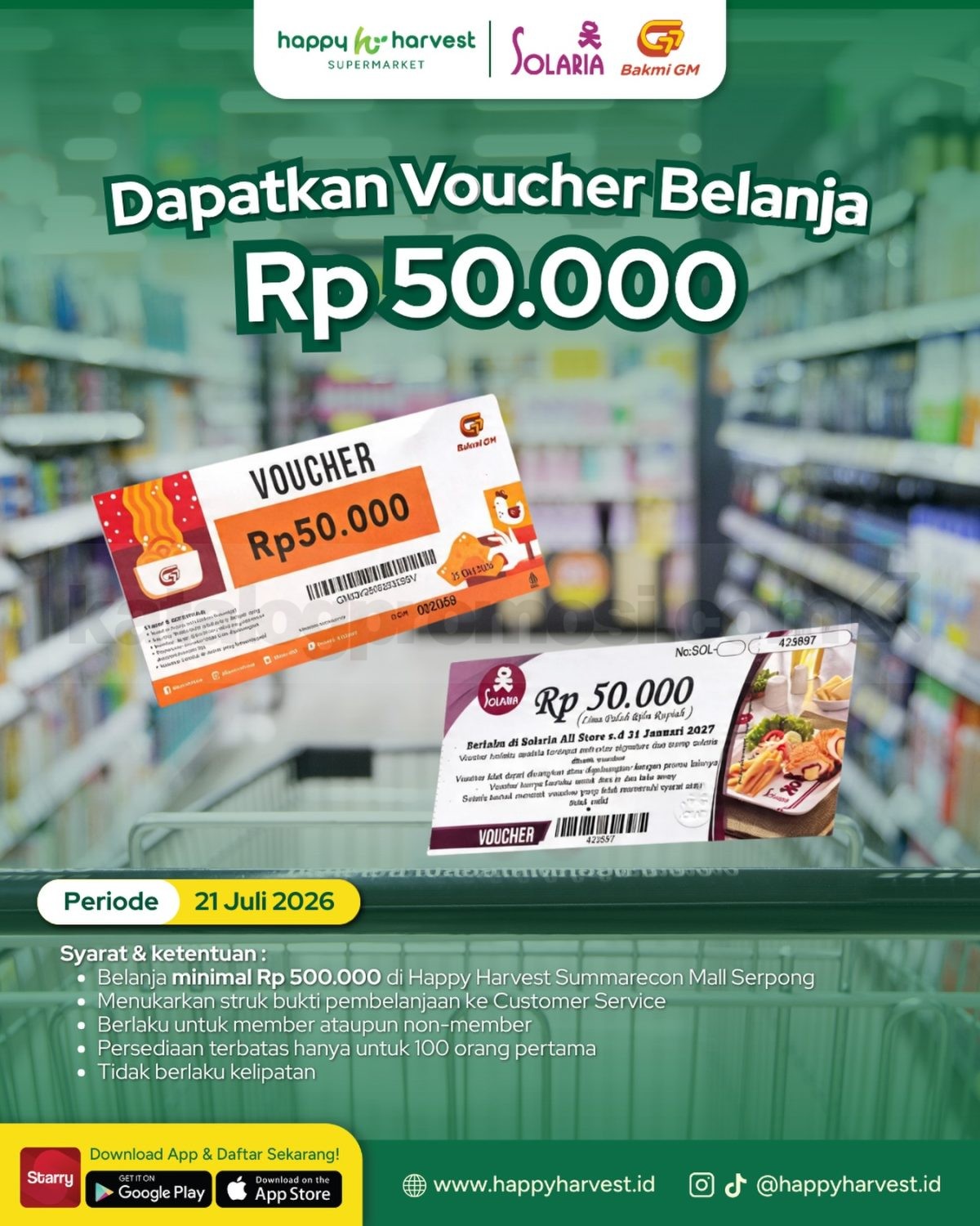 Promo Happy Harvest GRATIS Voucher Belanja Rp50.000 Promo Happy Harvest GRATIS Voucher Belanja Rp50.000 untuk pembelanjaan minimal Rp500.000 di Summarecon Mall Serpong.