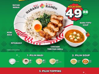Promo Haraku Ramen Premium Raishi mulai Rp. 49.000 dengan pilihan nasi, soup, dan topping lengkap