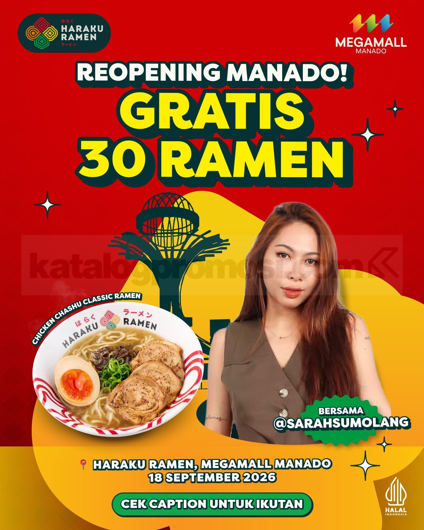 Promo Haraku Ramen Re-Opening Gratis 30 Ramen Promo Haraku Ramen Re-Opening Gratis 30 Ramen di Megamall Manado pada 18 September 2026