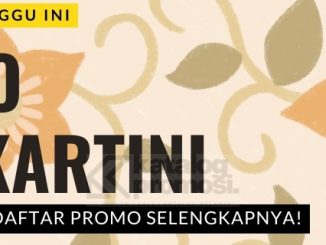 Promo Hari Kartini 2026: Diskon Spesial untuk Rayakan Semangat Perempuan Indonesia 🌸✨ 1