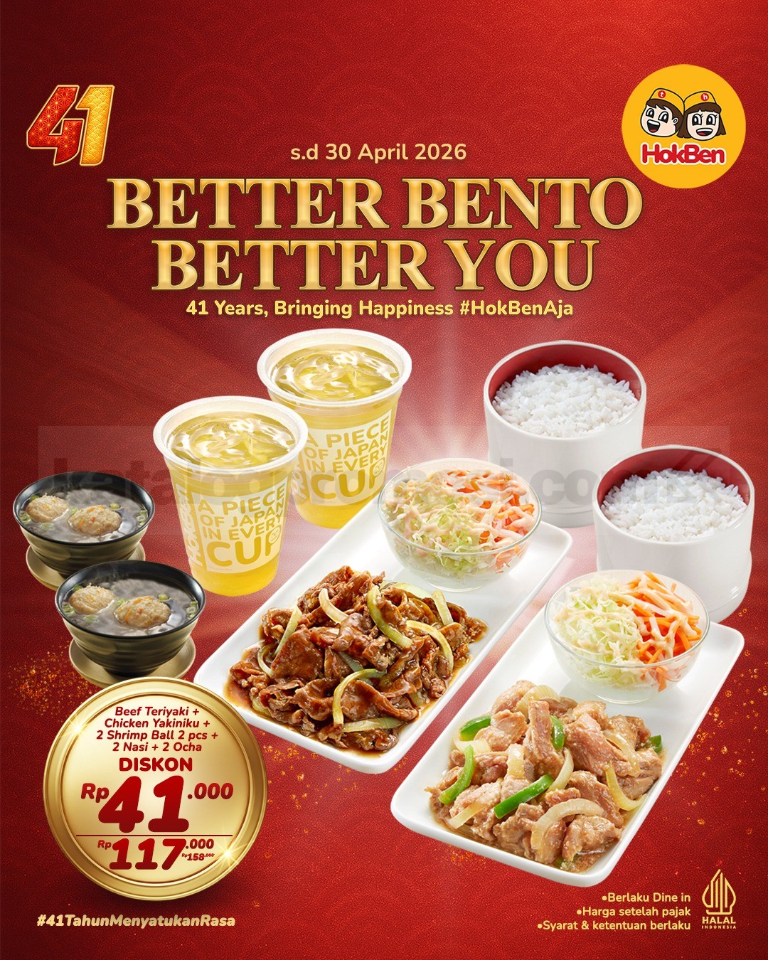 Promo HokBen HUT 41 Diskon Rp. 41.000 Promo HokBen HUT 41 Diskon Rp. 41.000 paket Beef Teriyaki Chicken Yakiniku Shrimp Ball Ocha sampai 30 April 2026