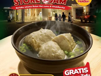 Promo HokBen Special Deals Gratis Chicken Tofu minimum belanja Rp. 125.000 di store 24 jam