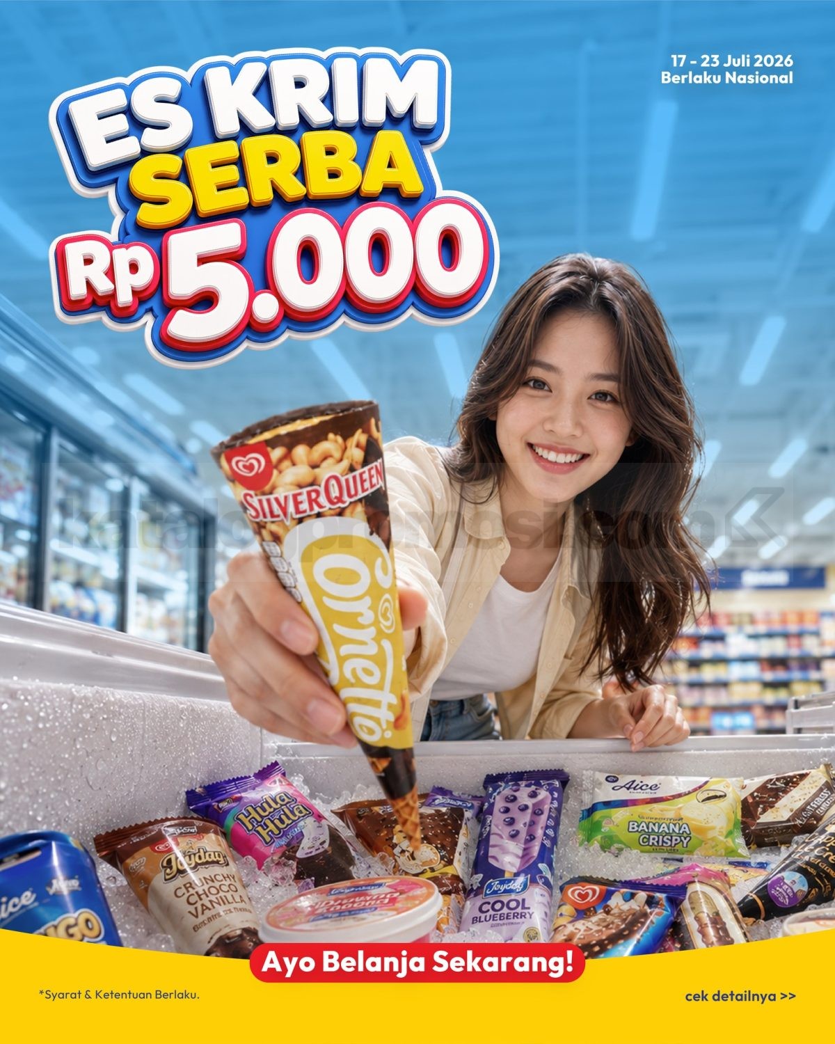 Promo Hypermart Es Krim Serba Rp.5.000 Promo Hypermart Es Krim Serba Rp5.000 dengan pilihan Aice, Campina, Joyday, dan Wall's periode 17–23 Juli 2026.