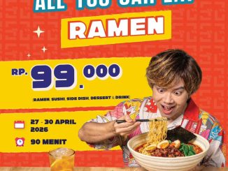 Promo Jigo Ramen All You Can Eat Rp. 99.000 periode 27 – 30 April 2026 durasi makan 90 menit di Delipark dan Plaza Medan Fair