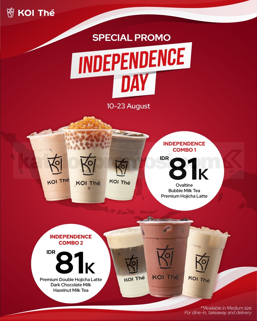 Promo KOI The Merdeka Bundle 3 Minuman Rp 81.000 Promo KOI The Merdeka Bundle 3 Minuman Rp 81.000 dengan dua pilihan Independence Combo