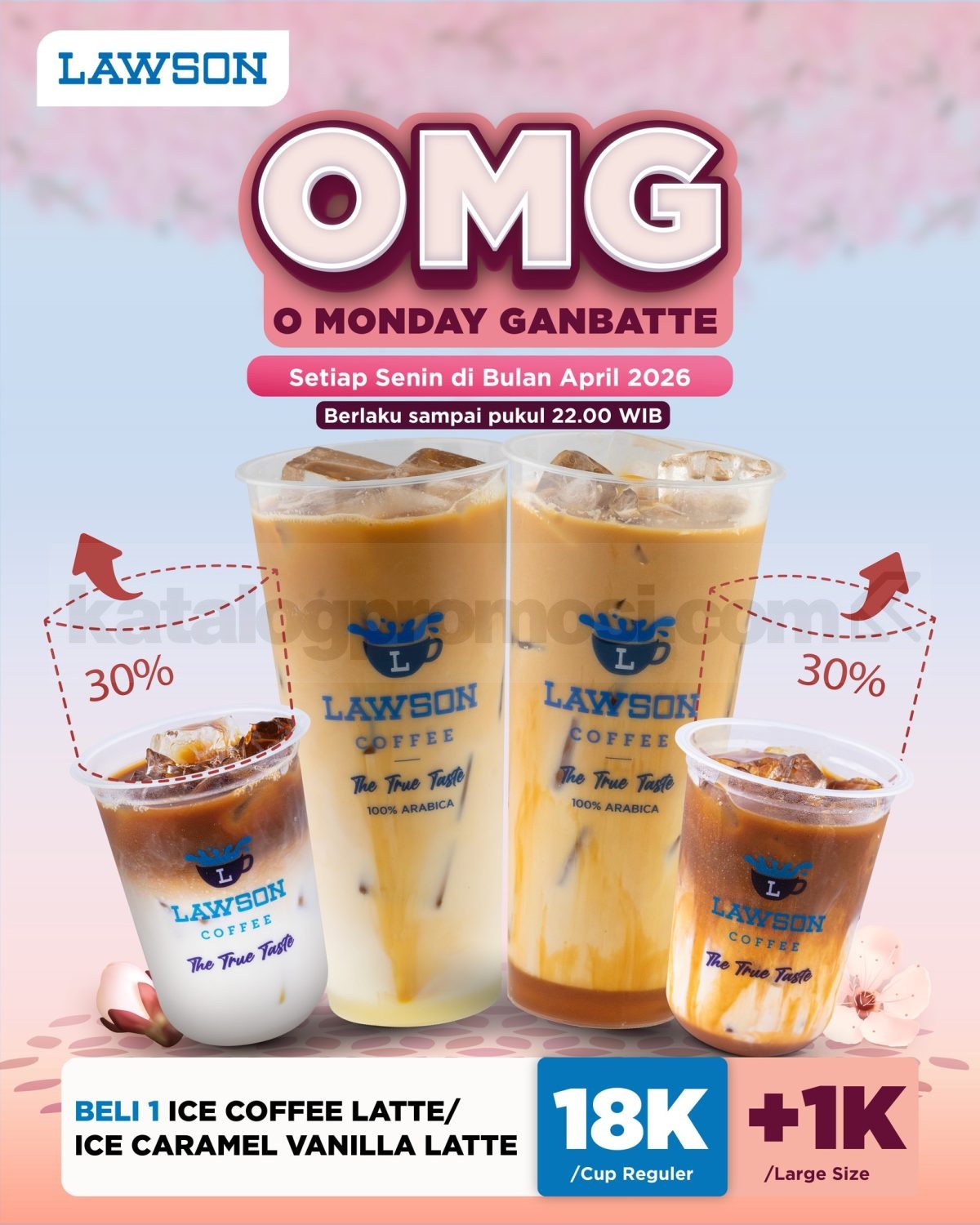 Promo Lawson OMG Monday Ganbatte Kopi Large Size Rp. 19.000 Promo Lawson OMG Monday Ganbatte Kopi Large Size Rp. 19.000 setiap Senin April 2026