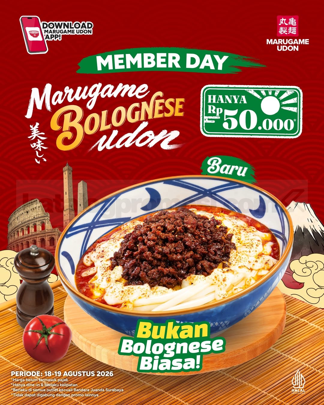 Promo Marugame Udon Member Day Bolognese Udon Rp 50.000 Promo Marugame Udon Member Day Bolognese Udon Rp 50.000 untuk member Marugame Apps.