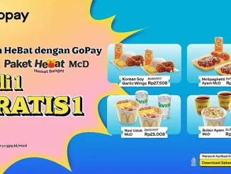 Promo McDonald's GoPay Paket HeBat Beli 1 GRATIS 1 untuk Korean Soy Garlic Wings, McSpaghetti, Nasi Uduk, dan Bubur Ayam