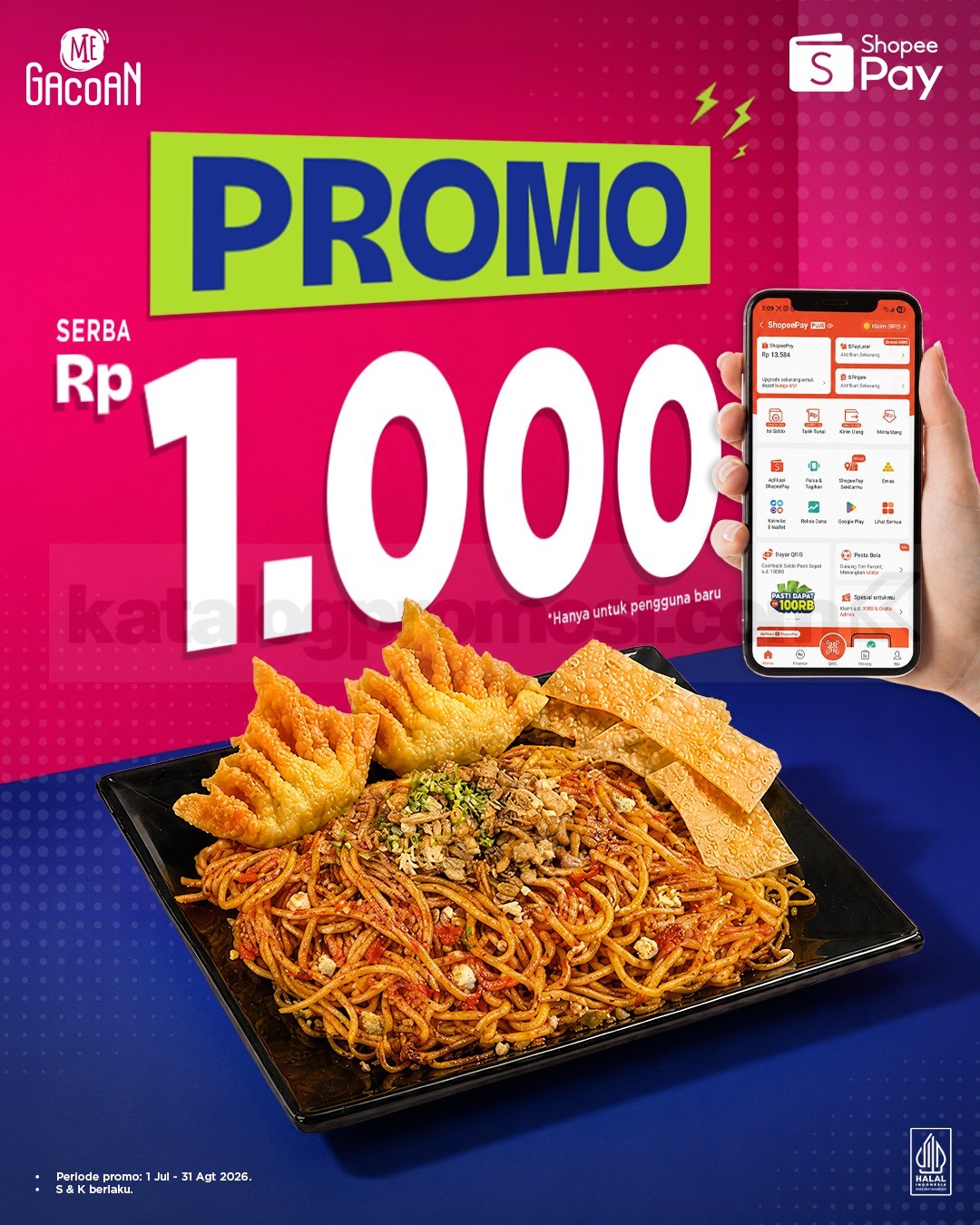 Promo Mie Gacoan ShopeePay Serba Rp. 1.000 Promo Mie Gacoan ShopeePay Serba Rp. 1.000 untuk pengguna baru ShopeePay