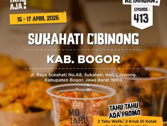 Promo Mo Tahu Aja Opening Cibinong 2 Box Rp. 25.000 tahu kriuk dan tahu walik Sukahati