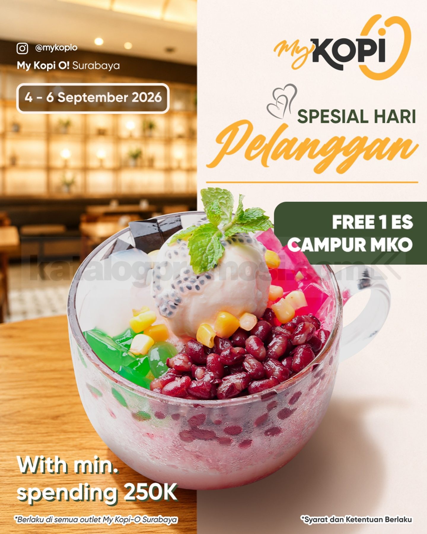 Promo My Kopi-O Harpelnas Gratis Es Campur MKO Promo My Kopi-O Harpelnas Gratis Es Campur MKO dengan minimal pembelanjaan Rp250.000 di Surabaya