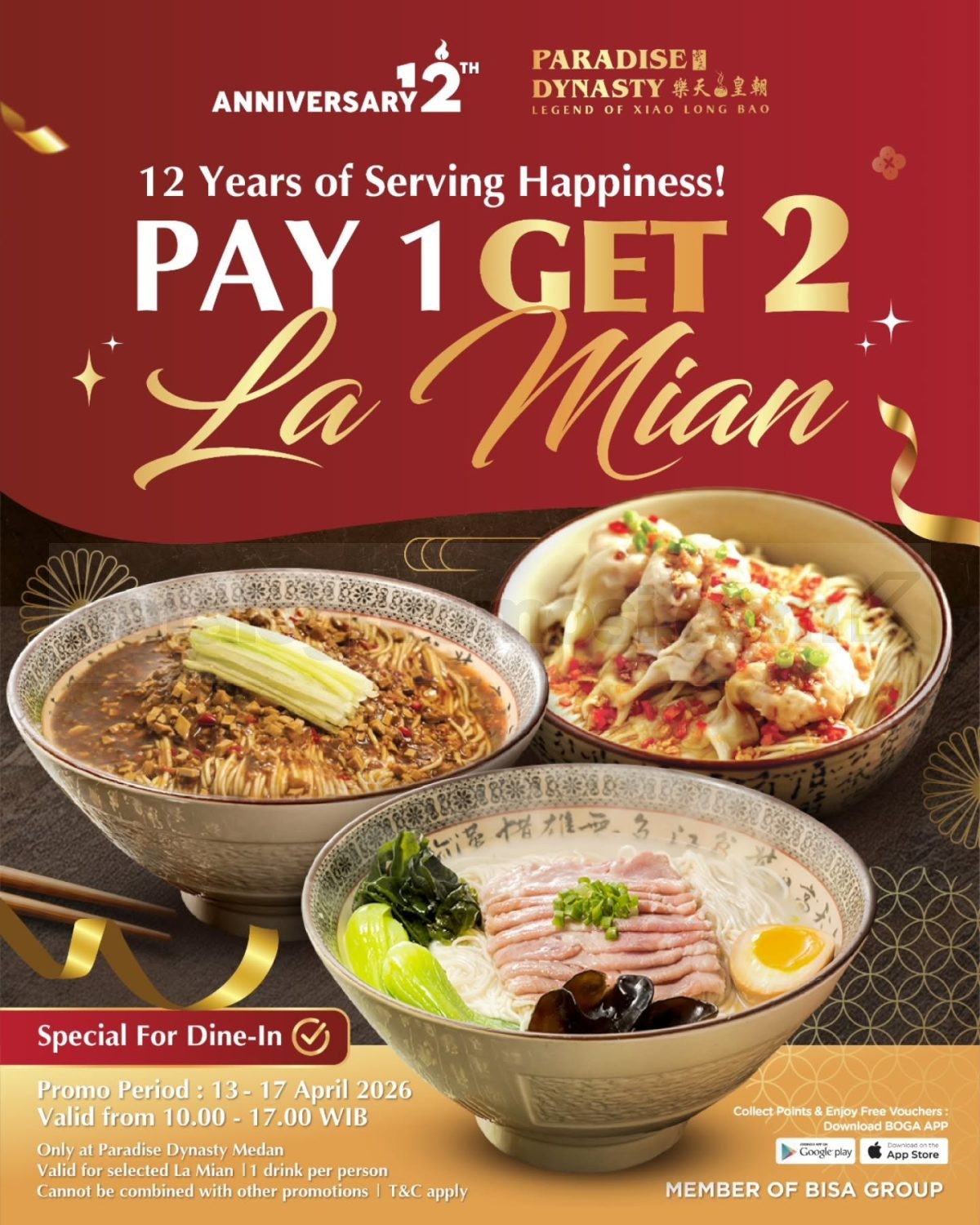 Promo Paradise Dynasty Medan Pay 1 Get 2 La Mian Promo Paradise Dynasty Medan Pay 1 Get 2 La Mian periode 13 – 17 April 2026 dine-in anniversary