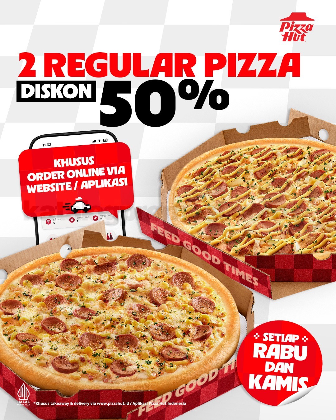 Promo Pizza Hut Flash Sale Diskon 50% Promo Pizza Hut Flash Sale Diskon 50% untuk 2 pizza pilihan