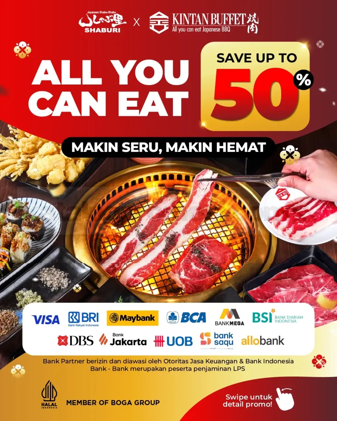 Promo Shaburi Kintan Buffet All You Can Eat Diskon hingga 50% Promo Shaburi Kintan Buffet All You Can Eat diskon hingga 50% dengan berbagai kartu bank dan metode pembayaran.