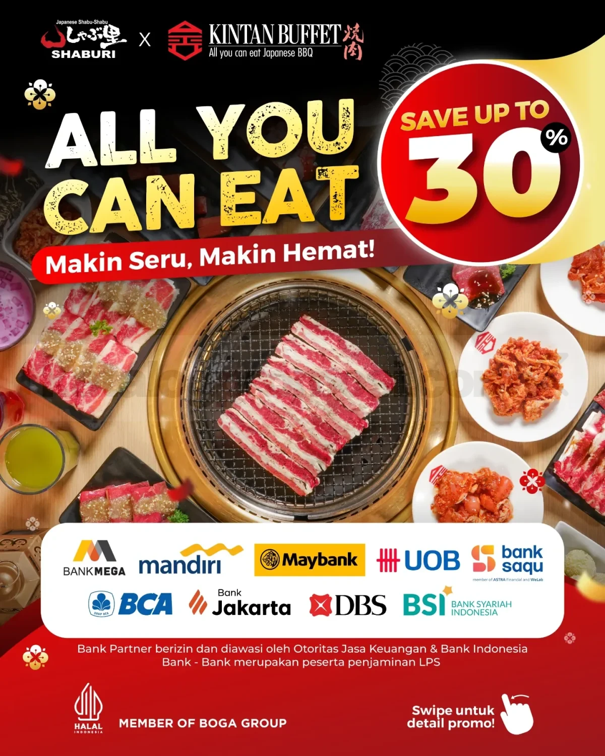Promo Shaburi Kintan Buffet Diskon hingga 30% Bank Partner Promo Shaburi Kintan Buffet Diskon hingga 30% Bank Partner hingga 31 Januari 2027 untuk paket all you can eat