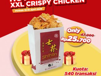 Promo Shihlin HUT Bank Mega XXL Crispy Chicken Rp. 25.700 kartu kredit Bank Mega