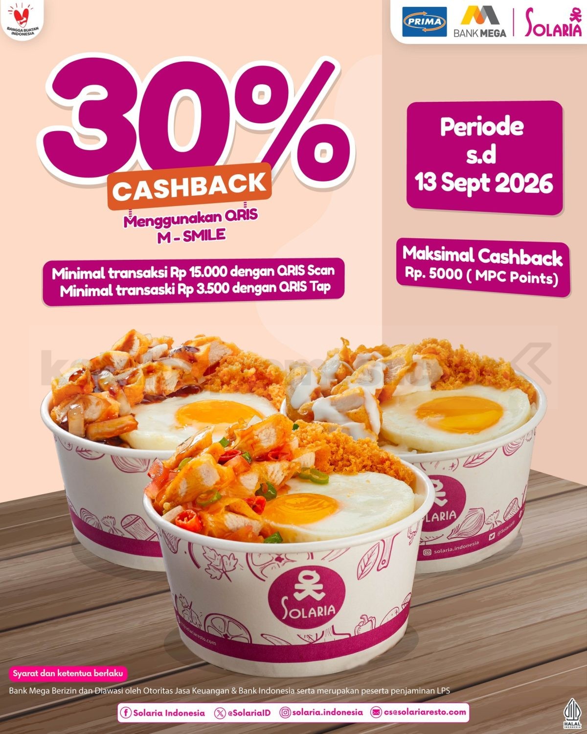 Promo Solaria Cashback 30% Pakai QRIS M-Smile Promo Solaria Cashback 30% Pakai QRIS M-Smile hingga Rp. 5.000 MPC Points