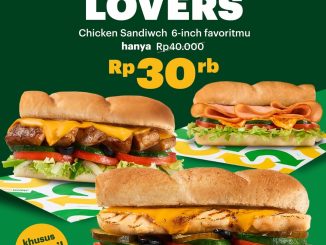 Promo Subway Chicken Sandwich 6-inch Rp. 30.000 pilihan menu chicken favorit