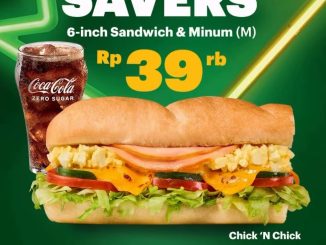 Promo Subway Sub Savers Sandwich + Minuman Rp. 39.000 dengan pilihan sandwich 6-inch dan minuman Medium