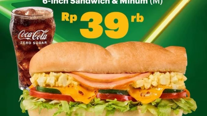 Promo Subway Sub Savers Sandwich + Minuman Rp. 39.000 dengan pilihan sandwich 6-inch dan minuman Medium
