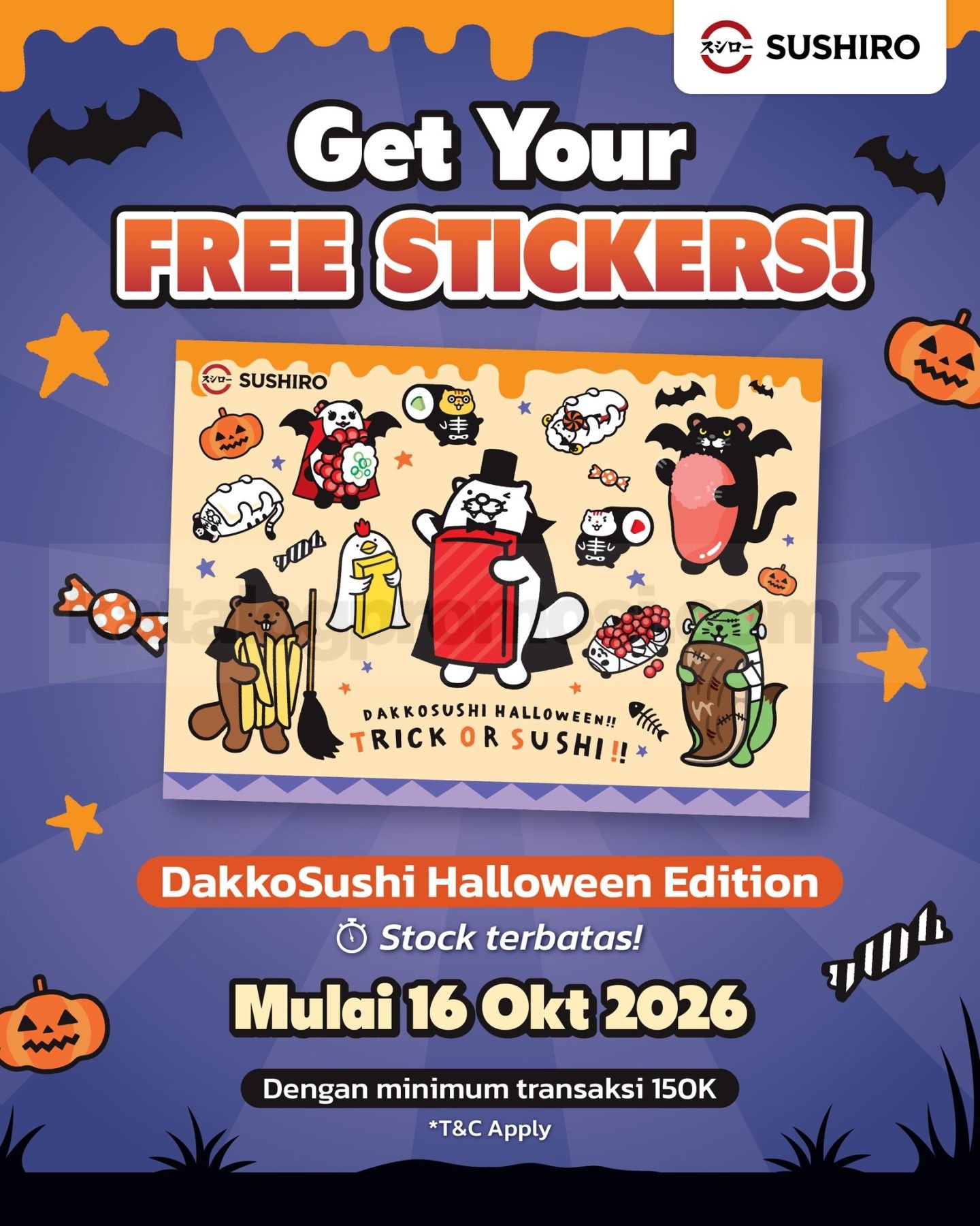 Promo Sushiro Gratis Sticker DakkoSushi Halloween Edition Promo Sushiro Gratis Sticker DakkoSushi Halloween Edition dengan minimum transaksi Rp150.000 sebelum pajak dan biaya layanan.