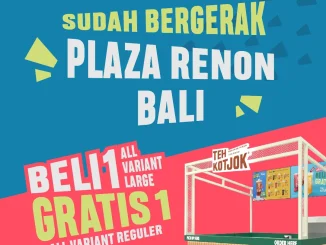 Promo Teh Kotjok Opening Plaza Renon Bali Buy 1 Get 1 minuman gratis semua varian