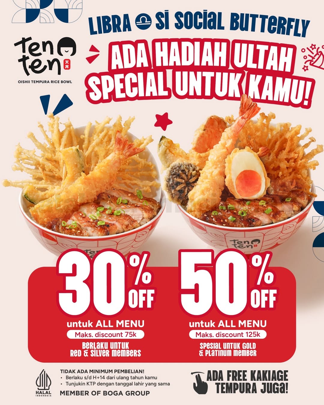 Promo Ten Ten Birthday Diskon hingga 50% + Gratis Tempura Promo Ten Ten Birthday diskon hingga 50% untuk semua menu dan gratis Birthday Kakiage Tempura.