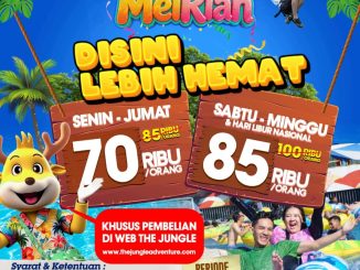 Promo The Jungle MeiRiah Tiket Masuk mulai Rp. 70.000 untuk weekday dan weekend Mei 2026