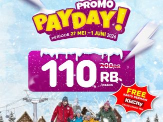 Promo Trans Snow World Surabaya Payday Rp. 110.000 tiket main salju plus FREE Kartu Bermain KidCity