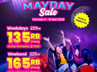 Promo Trans Studio Cibubur Mayday Sale mulai Rp. 135.000 tiket weekday dan weekend periode 6-10 Mei 2026