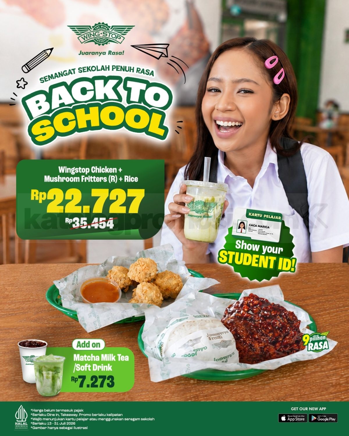 Promo Wingstop Back to School Paket Mulai Rp. 22.727 Promo Wingstop Back to School Paket Mulai Rp. 22.727 untuk pelajar dengan paket ayam, nasi, dan Mushroom Fritters.