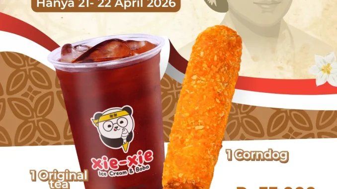 Promo Xie Xie Spesial Hari Kartini Deals 2 Item Rp. 21.000 periode 21 – 22 April 2026 paket Original Tea dan Corndog