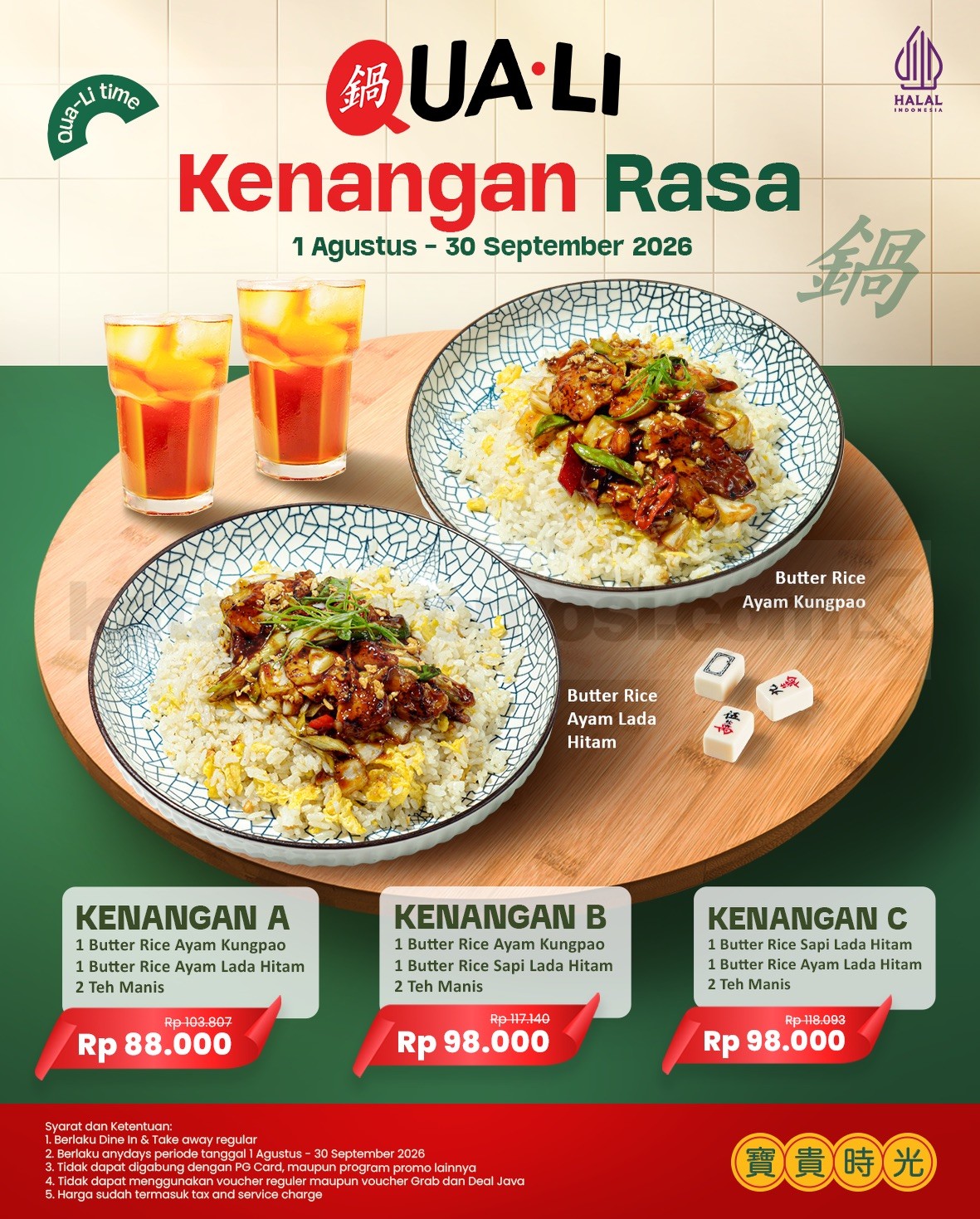 Promo Quali Kenangan Rasa Paket Mulai Rp. 88.000 Promo Quali Kenangan Rasa paket mulai Rp. 88.000 dengan 2 Butter Rice dan 2 Teh Manis.